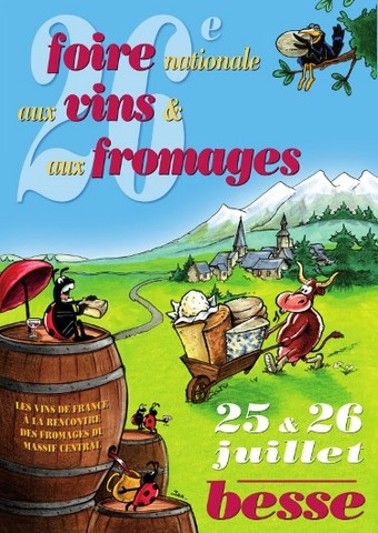 Foire aux vins et fromages à Besse et St Anastaise.
